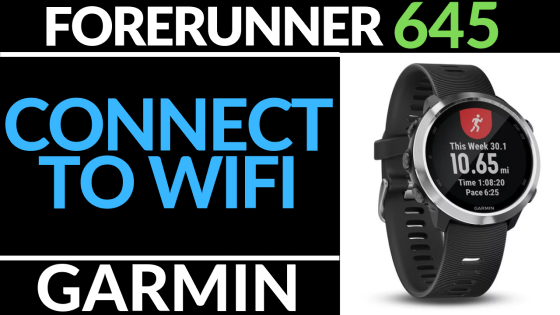 Connect to wifi network Garmin Forerunner 645 Tutorial