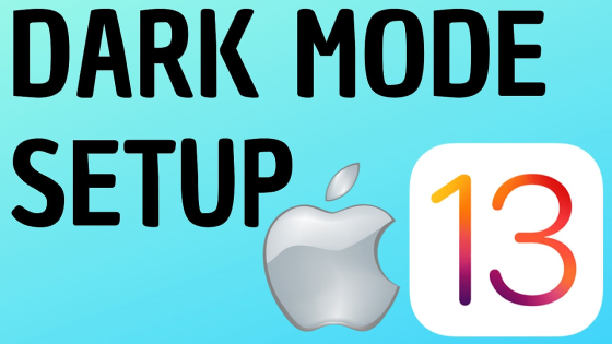 dark mode iphone ipad setup turn on off ios 13