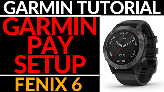 How to Setup and Use Garmin Pay - Fenix 6 Tutorial