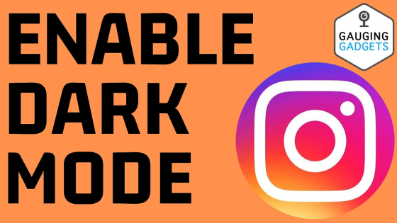 enable instagram dark mode Instagram Tutorial