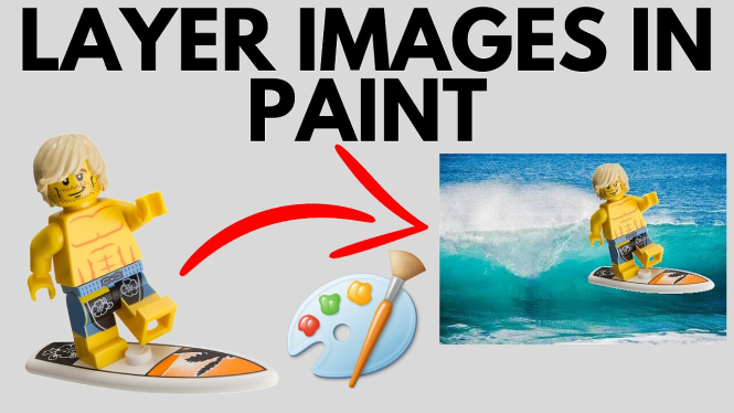 How To Put One Image On Top Of Another Image in Microsoft Paint