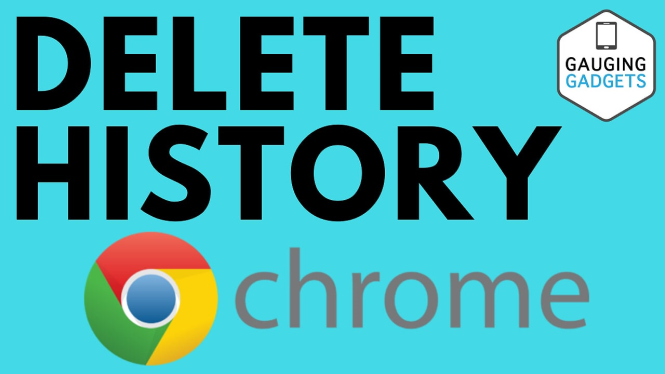 How to Delete Google Chrome History - Clear Browser History - Gauging