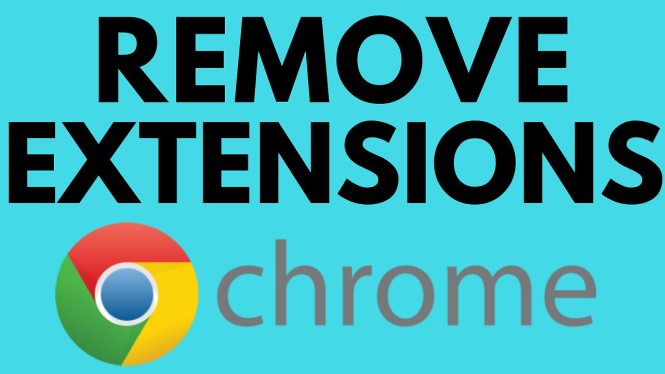 remove extensions chrome browser