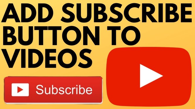 How to Add a Subscribe Button to Your YouTube Videos