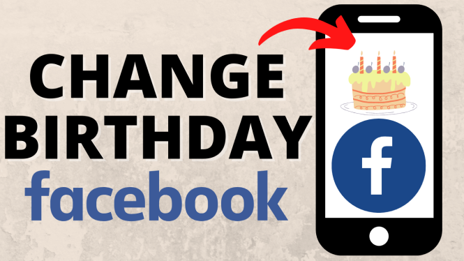 Change Birthday on Facebook