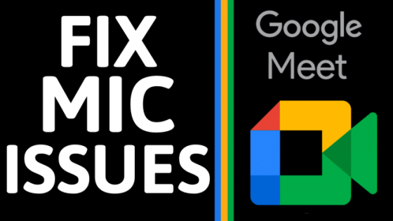 how-to-fix-mic-issues-in-google-meet-troubleshoot-microphone-not