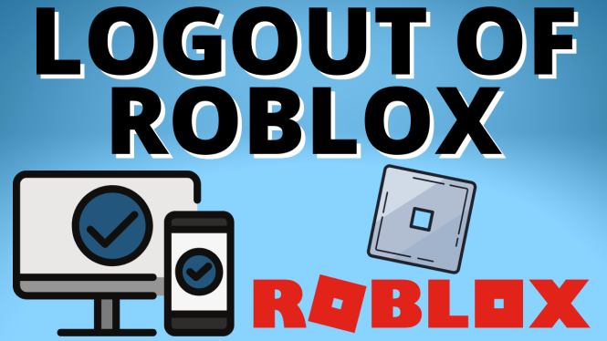 how to log out of roblox