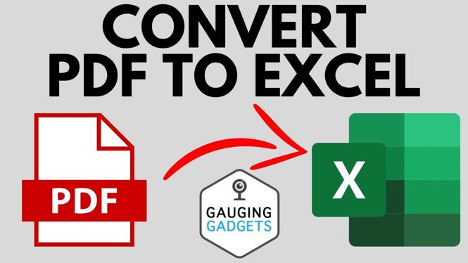 how-to-convert-pdf-to-excel-gauging-gadgets