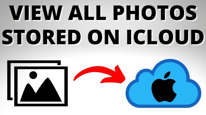 How To View All Photos Stored In ICloud Gauging Gadgets